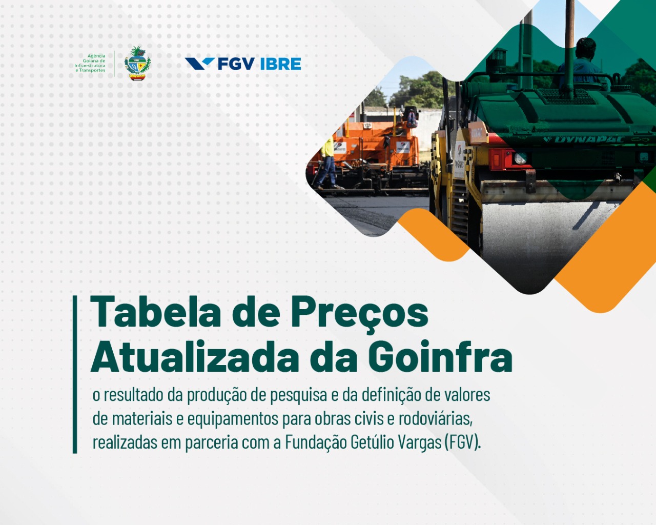 Em parceria com FGV, Goinfra divulga tabelas de preços de obras rodoviárias e civis