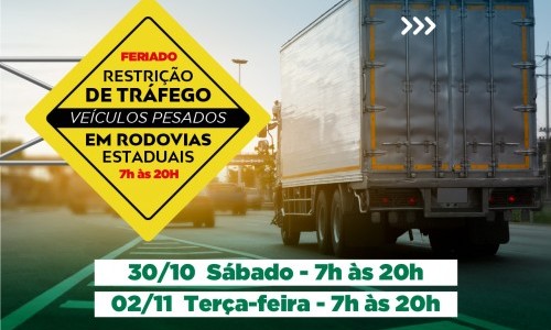 Confira a relação das rodovias estaduais com restrição de tráfego de caminhões no Feriado de Finados