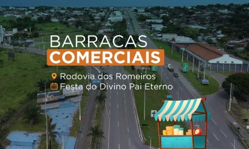 Festa do Divino Pai Eterno: estão abertas inscrições para barracas na Rodovia dos Romeiros
