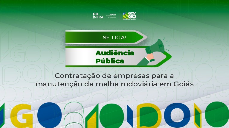 Goinfra realiza audiência pública sobre contratos de manutenção rodoviária