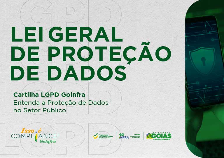 LGPD: Nova cartilha da Goinfra orienta sobre segurança e privacidade de dados