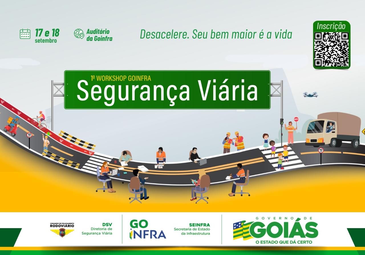 1º Workshop de Segurança Viária da Goinfra reúne especialistas para discutir melhorias no trânsito